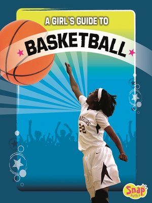 cover image of A Girl's Guide to Basketball